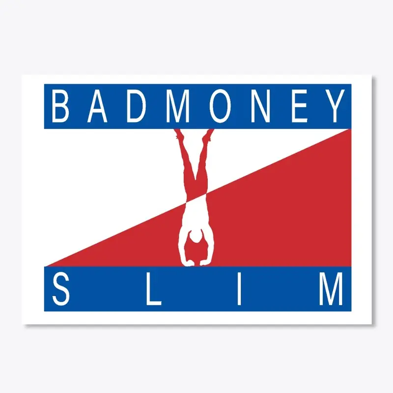 BADMONEY23