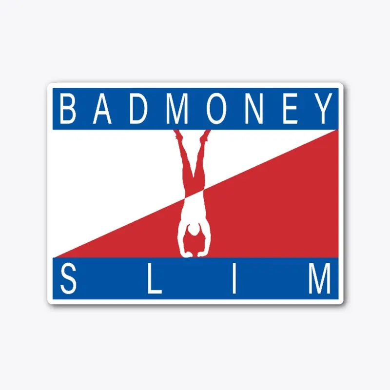 BADMONEY23